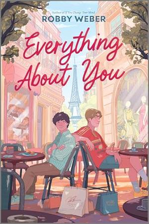 Everything About You by Robby Weber