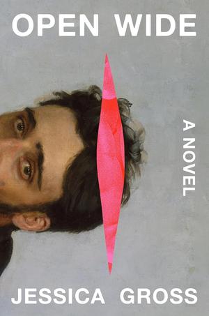 Open Wide by Jessica Gross