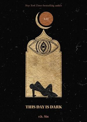 This Day Is Dark by R.H. Sin