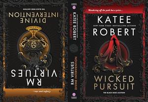 Wicked Pursuit & Divine Intervention: Books 1 & 2 in the Dark Romance Fairy Tale Retelling Series by Katee Robert, R.M. Virtues