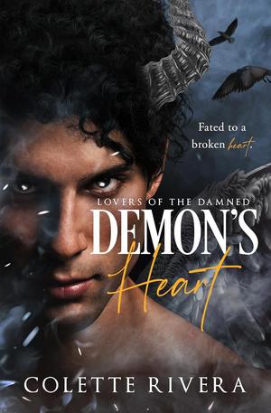 Demon's Heart by Colette Rivera