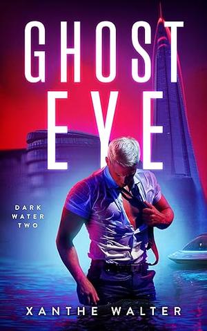 Ghost Eye (Dark Water #2)
