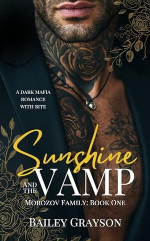 Sunshine and the Vamp by Bailey Grayson
