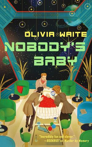 Nobody's Baby by Olivia Waite
