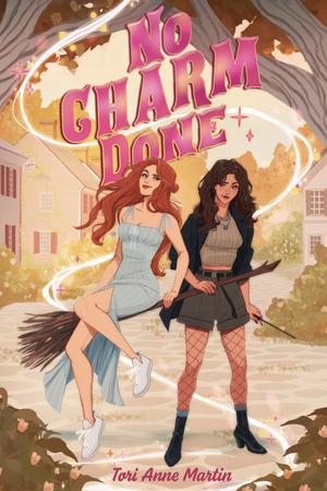 No Charm Done by Tori Anne Martin