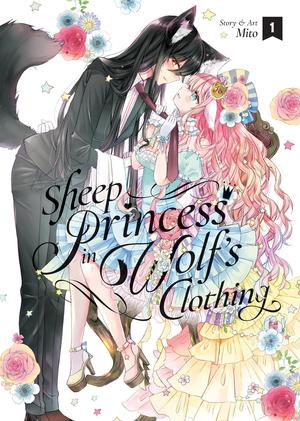 Sheep Princess in Wolf's Clothing Vol. 1 (Sheep Princess in Wolf's Clothing Manga #1)