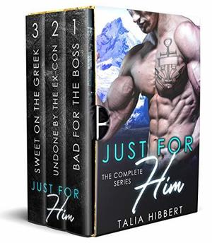 Just for Him: The Complete Series by Talia Hibbert