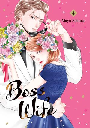 Boss Wife, Vol. 4 by Mayu Sakurai