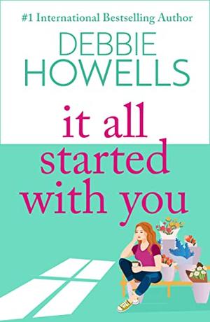It All Started With You by Debbie Howells