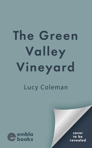 The Green Valley Vineyard by Lucy Coleman