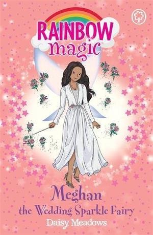 Meghan the Wedding Sparkle Fairy (Rainbow Magic #1)