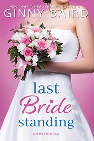 Last Bride Standing (Majestic Maine #3)