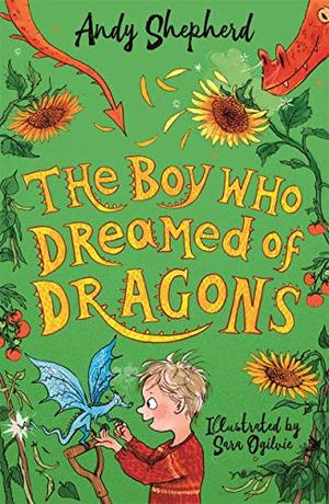 The Boy Who Dreamed of Dragons (The Boy Who Grew Dragons #4)