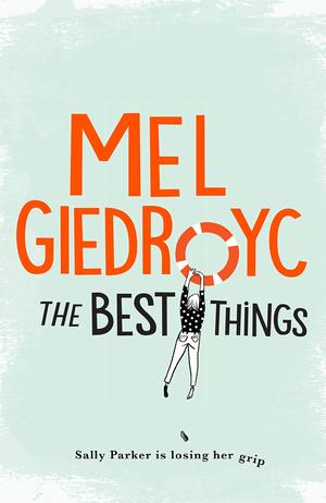 The Best Things by Mel Giedroyc