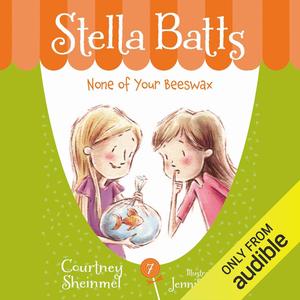 None of Your Beeswax (Stella Batts #7)