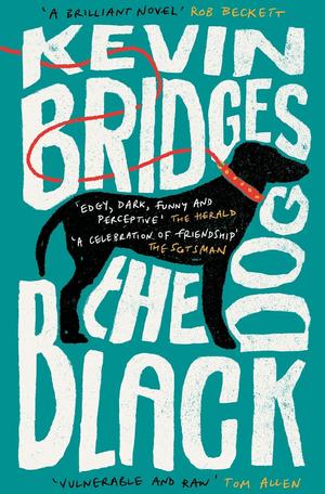The Black Dog by Kevin Bridges