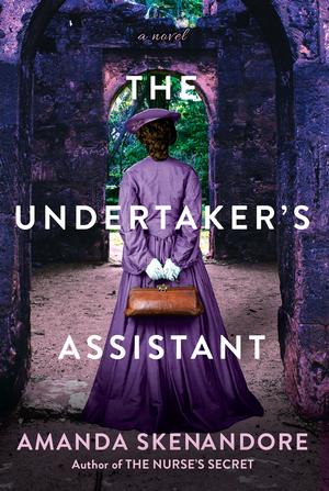 The Undertaker's Assistant by Amanda Skenandore