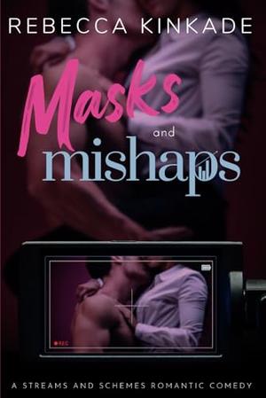 Masks and Mishaps (Streams and Schemes #3)