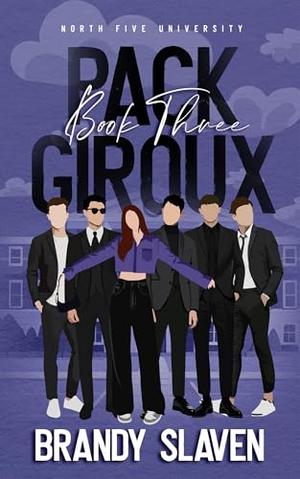 Pack Giroux: North Five University by Brandy Slaven