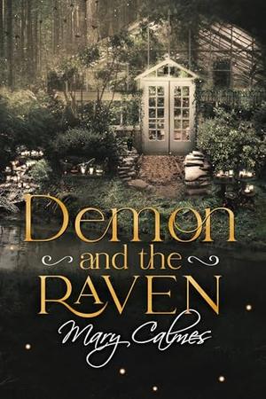 Demon and the Raven by Mary Calmes