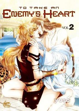 To Take An Enemy’s Heart Volume 2 (To Take An Enemy's Heart #2)
