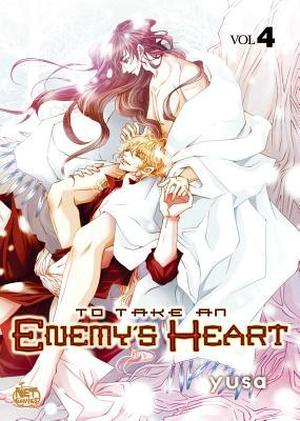 To Take An Enemy’s Heart Volume 4 (To Take An Enemy's Heart #4)