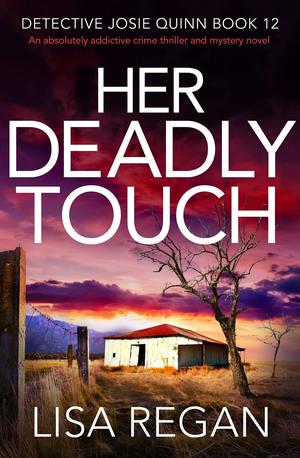 Her Deadly Touch (Detective Josie Quinn #12)
