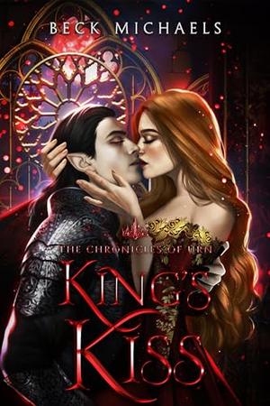 King's Kiss by Beck Michaels