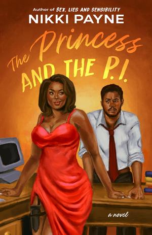 The Princess and the P.I. by Nikki Payne