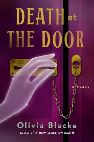 Death at the Door by Olivia Blacke