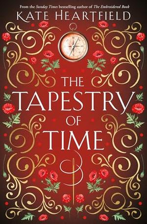 The Tapestry of Time by Kate Heartfield