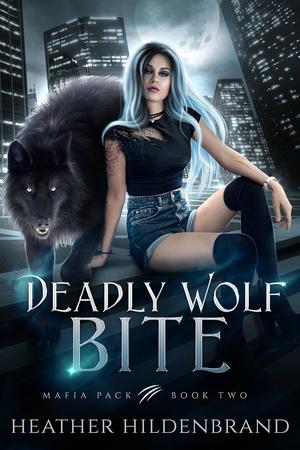 Deadly Wolf Bite by Heather Hildenbrand