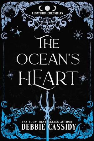 The Ocean's Heart (The Lunaterra Chronicles #1)