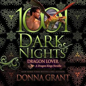 Dragon Lover by Donna Grant, Antony Ferguson