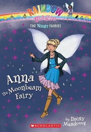 Anna the Moonbeam Fairy (The Twilight Fairies #6)