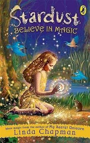 Believe in Magic (Stardust #2)