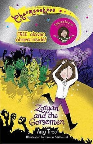 Zorgan and the Gorsemen (Charmseekers #12)