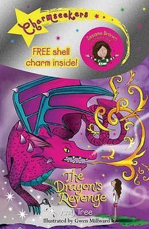 The Dragon's Revenge (Charmseekers #3)