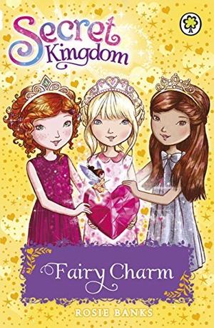 Fairy Charm (Secret Kingdom #31)
