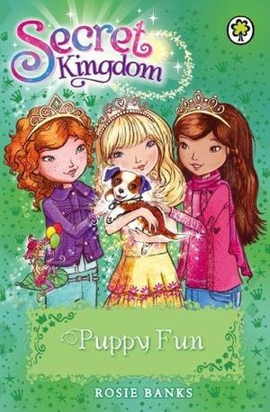 Puppy Fun (Secret Kingdom #19)