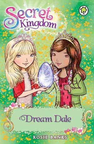 Dream Dale (Secret Kingdom #9)