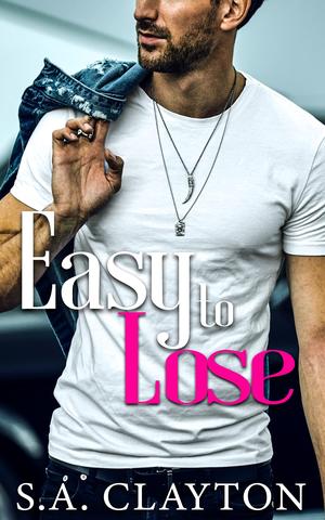 Easy to Lose (Boudreaux Universe #1)
