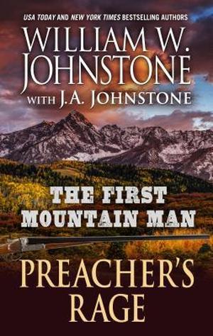Preacher's Rage (The First Mountain Man #25)