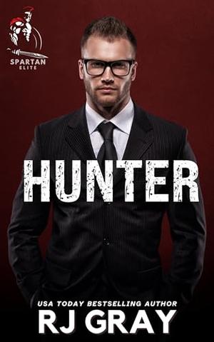Hunter by R.J. Gray
