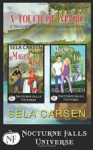 A Touch of Magic by Sela Carsen, Kristen Painter