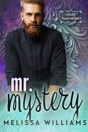 Mr. Mystery (More Than Money #1)