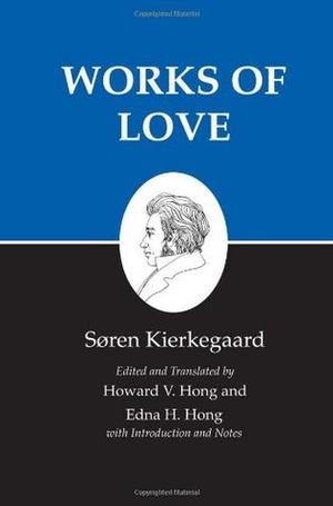 Works of Love by Søren Kierkegaard