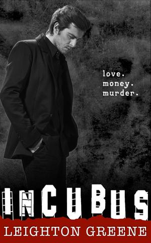 Incubus by L.J. Greene, Leighton Greene
