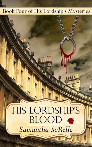 His Lordship's Blood (His Lordship’s Mysteries #4)