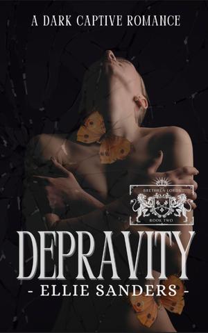 Depravity by Ellie Sanders